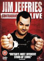 Watch Jim Jefferies: Contraband (TV Special 2008) 1channel