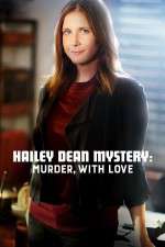 Watch Hailey Dean Mystery Murder with Love 1channel