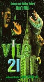 Watch Vile 21 9movies