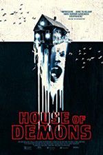 Watch House of Demons 1channel