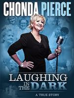 Watch Chonda Pierce: Laughing in the Dark 1channel