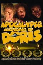 Watch Apocalypse According to Doris 1channel