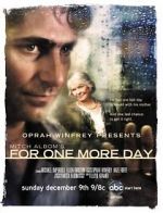 Watch Mitch Albom\'s For One More Day 1channel