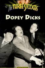 Watch Dopey Dicks 1channel
