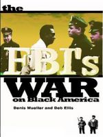 Watch The FBI\'s War on Black America 1channel