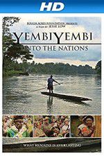 Watch YembiYembi: Unto the Nations 1channel