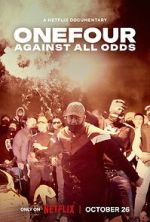 Watch OneFour: Against All Odds 1channel