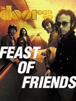 Watch Feast of Friends 1channel