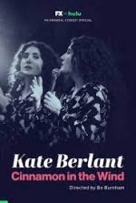 Watch Kate Berlant: Cinnamon in the Wind 1channel