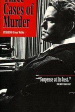 Watch Three Cases of Murder 1channel