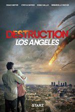 Watch Destruction Los Angeles 1channel