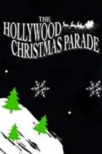 Watch 88th Annual Hollywood Christmas Parade 1channel