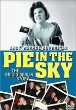 Watch Pie in the Sky: The Brigid Berlin Story 1channel