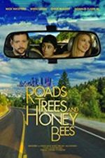 Watch Roads, Trees and Honey Bees 1channel