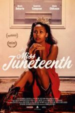 Watch Miss Juneteenth 1channel