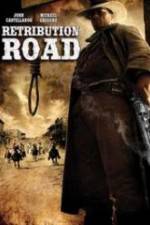 Watch Retribution Road (2009) 1channel
