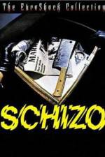 Watch Schizo 1channel