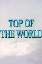 Watch Top of the World 1channel