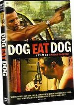 Watch Dog Eat Dog 1channel