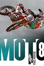 Watch Moto 8: The Movie 1channel