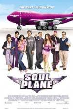 Watch Soul Plane 1channel