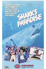 Watch Shark\'s Paradise 1channel