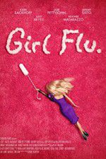 Watch Girl Flu 1channel