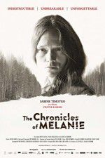 Watch The Chronicles of Melanie 1channel