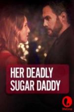 Watch Deadly Sugar Daddy 1channel