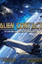 Watch Alien Contact: NASA Exposed 1channel