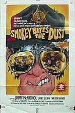 Watch Smokey Bites the Dust 1channel