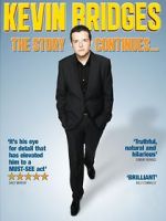 Watch Kevin Bridges: The Story Continues... 1channel