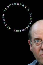 Watch Stephen Tobolowsky's Birthday Party 1channel