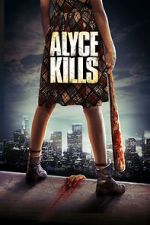 Watch Alyce Kills 1channel