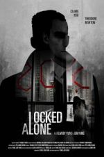Watch Locked Alone 1channel