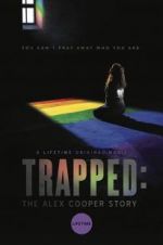 Watch Trapped: The Alex Cooper Story 1channel