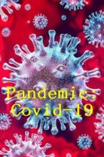 Watch Pandemic: Covid-19 1channel