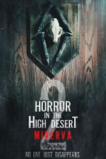 Watch Horror in the High Desert 2: Minerva 1channel