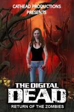 Watch The Digital Dead: Return of the Zombies 1channel