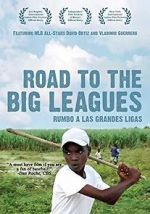 Watch Road to the Big Leagues 1channel