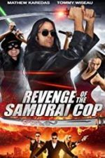 Watch Revenge of the Samurai Cop 1channel