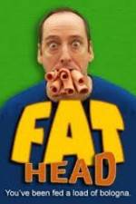 Watch Fat Head 1channel