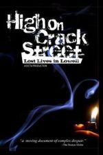 Watch High on Crack Street: Lost Lives in Lowell 1channel