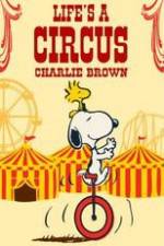 Watch Life Is a Circus, Charlie Brown 1channel