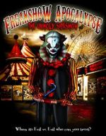 Watch The Freakshow Apocalypse 1channel