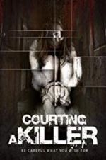 Watch Courting a Killer 1channel