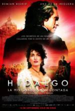 Watch Hidalgo - La historia jamás contada. 1channel