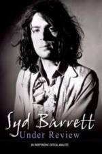 Watch Syd Barrett - Under Review 1channel