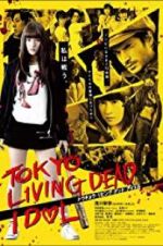 Watch Tokyo Living Dead Idol 1channel