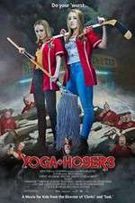 Watch Yoga Hosers 1channel